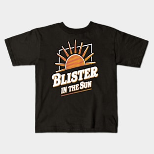 Blister In The Sun Violent Femmes Kids T-Shirt
